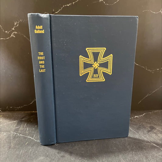 the first and the last the german fighter force in world war ii book, by adolf galland, 1986 Hardcover image 1