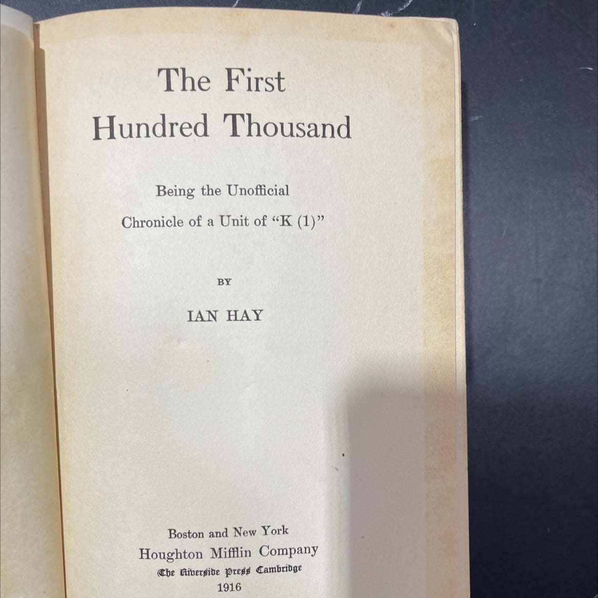the first hundred thousand being the unofficial chronicle of a unit of k (1) book, by ian hay, 1916 Hardcover image 2