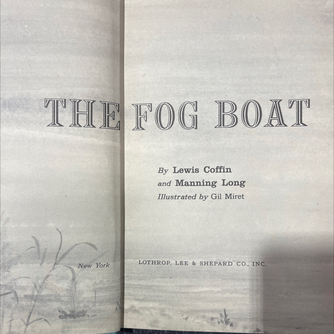 the fog boat book, by Lewis Coffin and Manning Long, 1957 Hardcover image 2