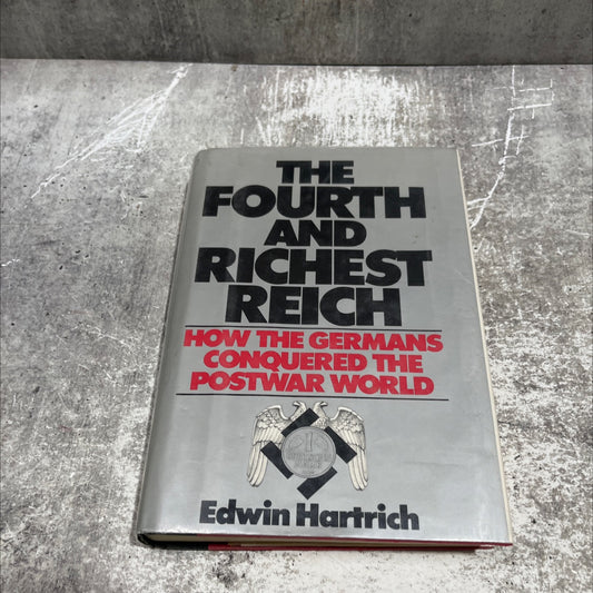 the fourth and richest reich book, by edwin hartrich, 1980 Hardcover image 1