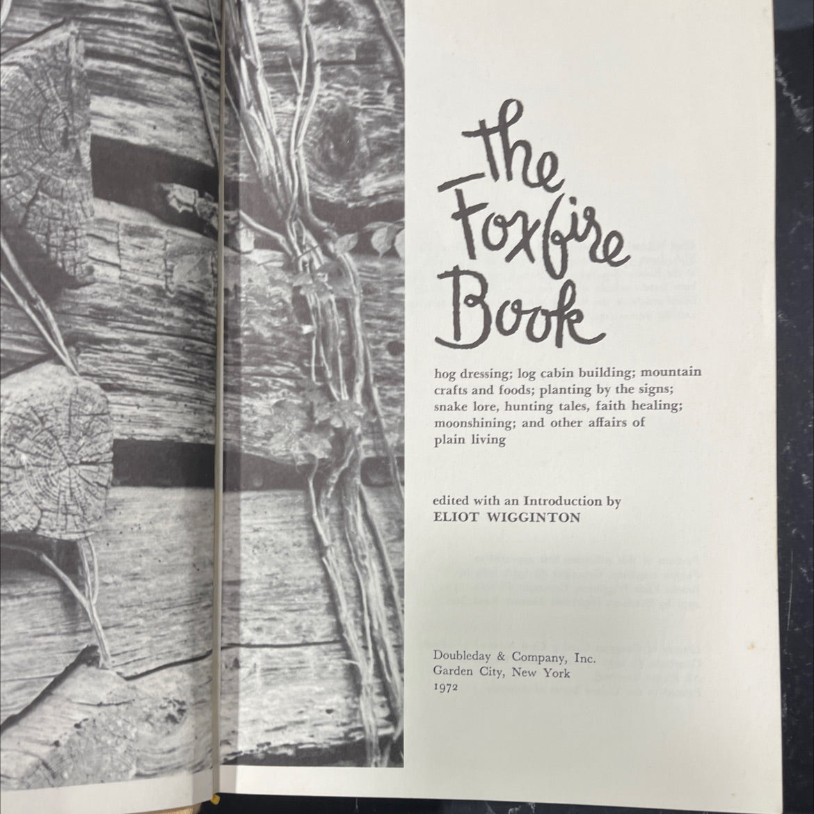 the foxfire book hog dressing; log cabin building; mountain crafts and foods; planting by the signs; snake lore, image 2