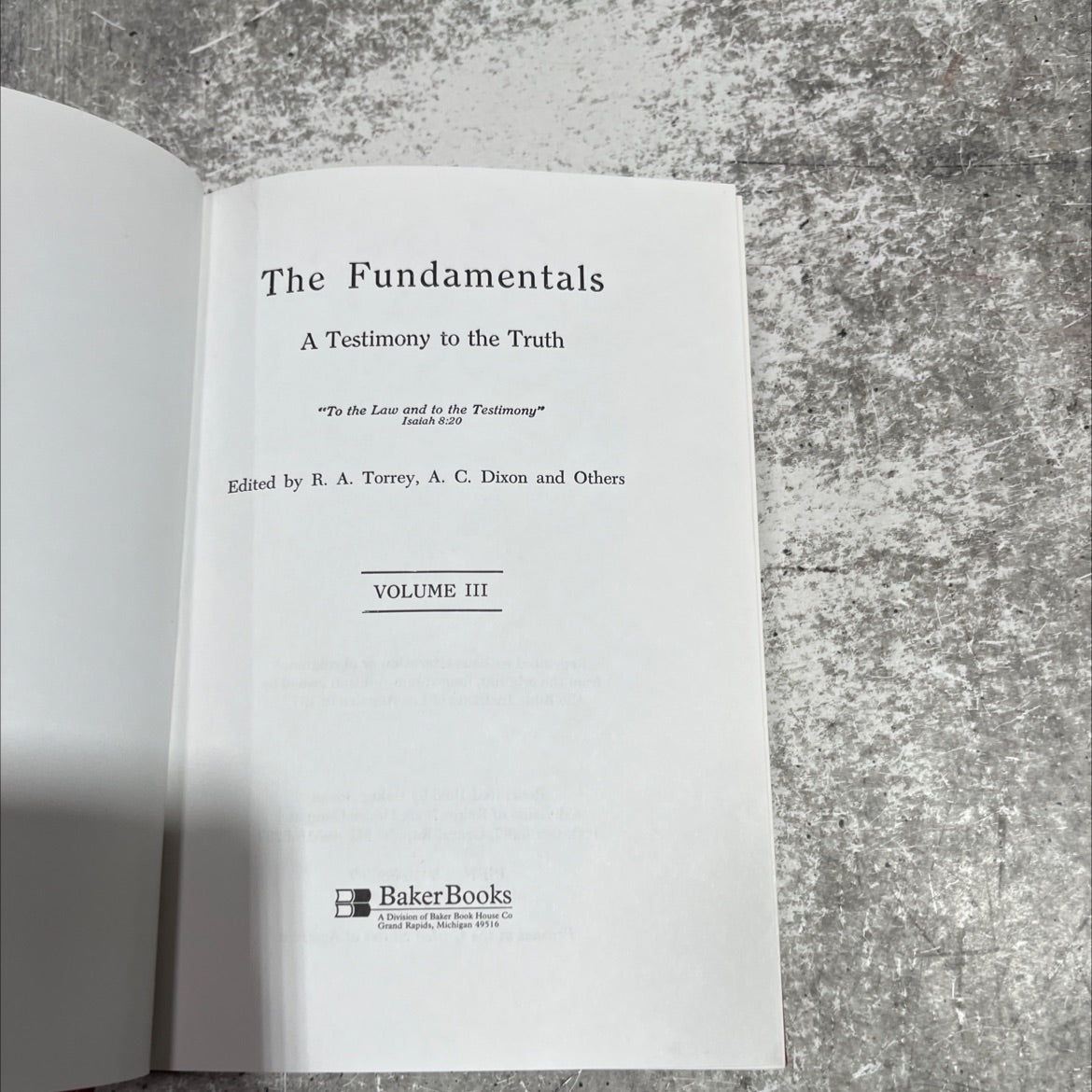 the fundamentals a testimony to the truth book, by R. A. Torrey, A. C. Dixon and Others, 1993 Hardcover image 2