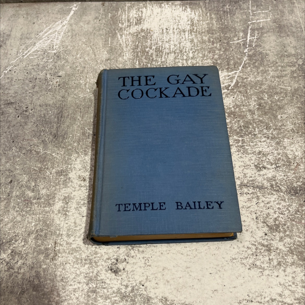 the gay cockade book, by temple bailey, 1921 Hardcover image 1