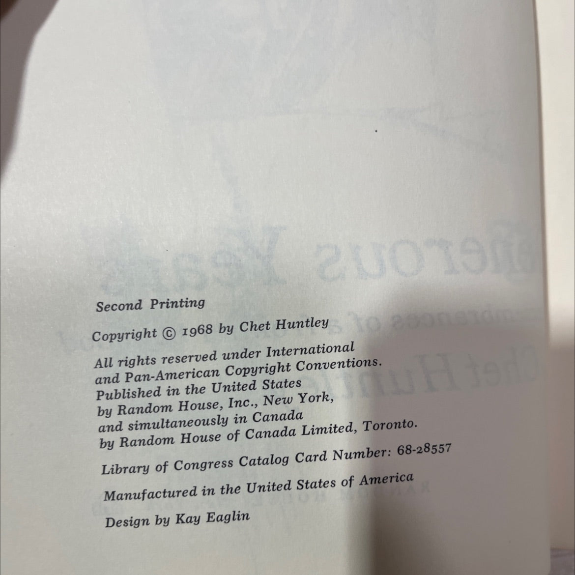 the generous years remembrances of a frontier boyhood book, by Chet Huntley, 1968 Hardcover, Vintage, Heavily Used image 3