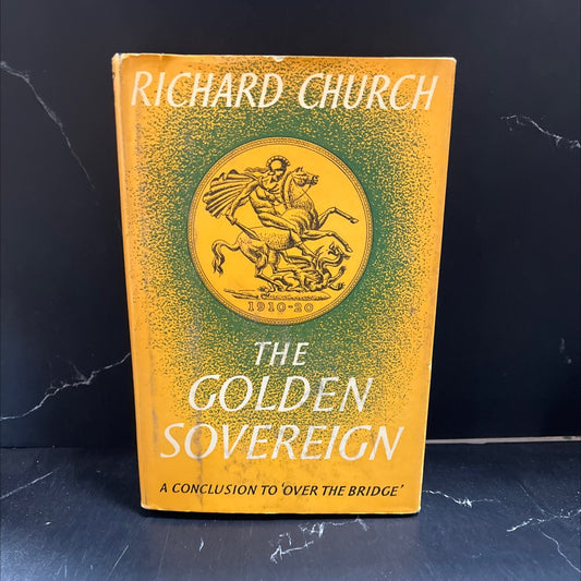the golden sovereign book, by richard church, 1959 Hardcover image 1