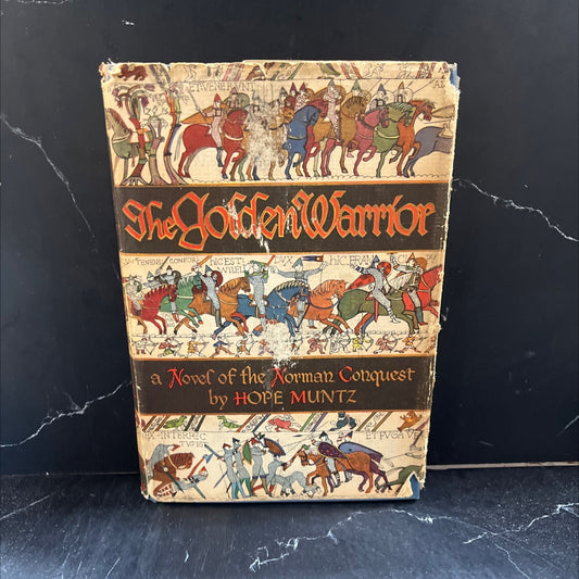 the golden warrior the story of harold and william book, by hope muntz, 1949 Hardcover image 1