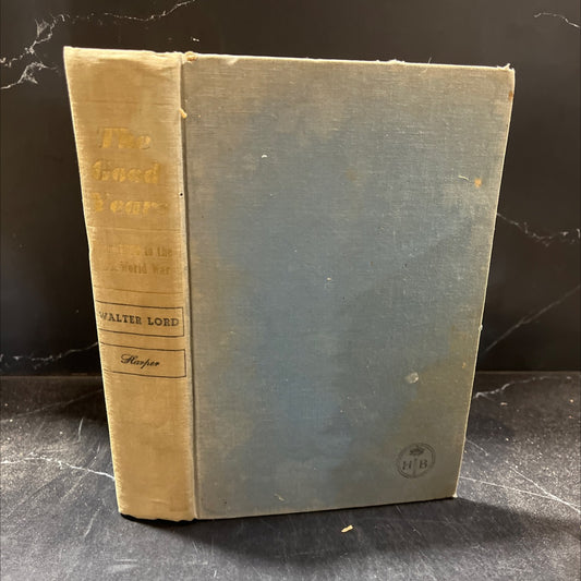 the good years from 1900 to the first world war book, by walter lord, 1960 Hardcover image 1