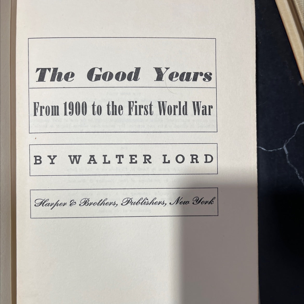 the good years from 1900 to the first world war book, by walter lord, 1960 Hardcover image 2