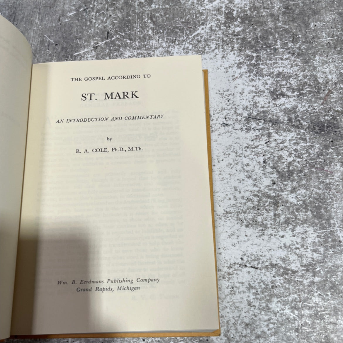 the gospel according to st. mark an introduction and commentary book, by r. a. cole, ph.d., m.th., 1961 Hardcover image 2