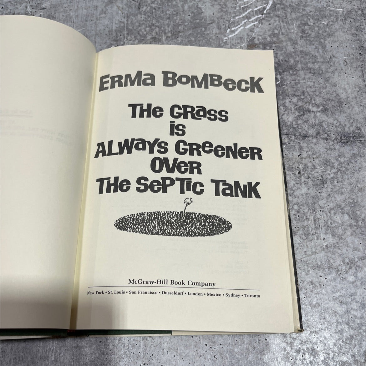 the grass is always greener over the septic tank book, by Erma Bombeck, 1976 Hardcover image 2