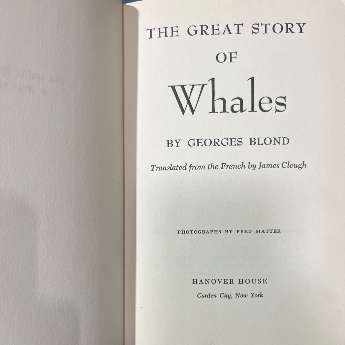 the great story of whales book, by georges blond, 1955 Hardcover, First Edition, Rare, Vintage image 2