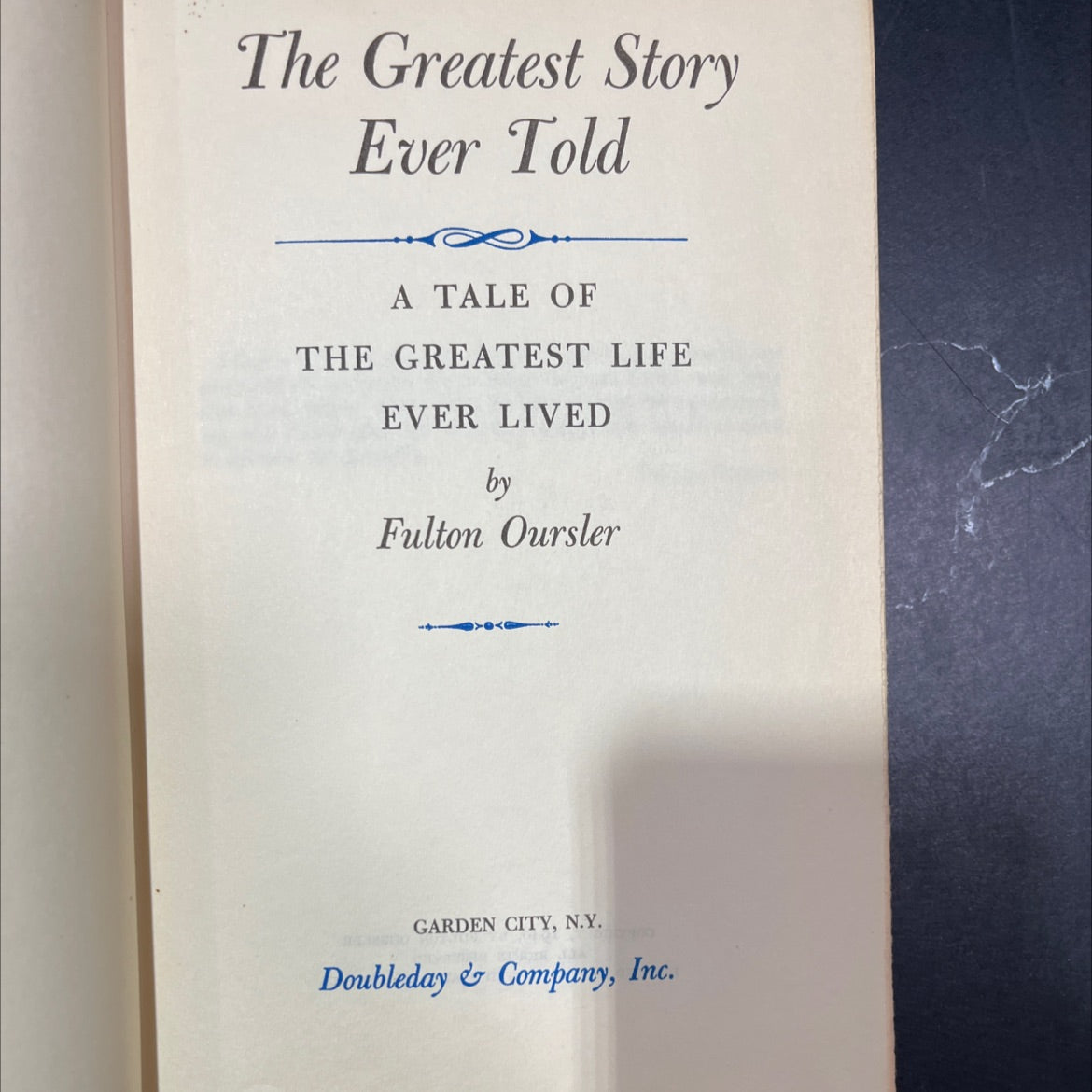 the greatest story ever told a tale of the greatest life ever lived book, by fulton oursler, 1949 Hardcover image 2