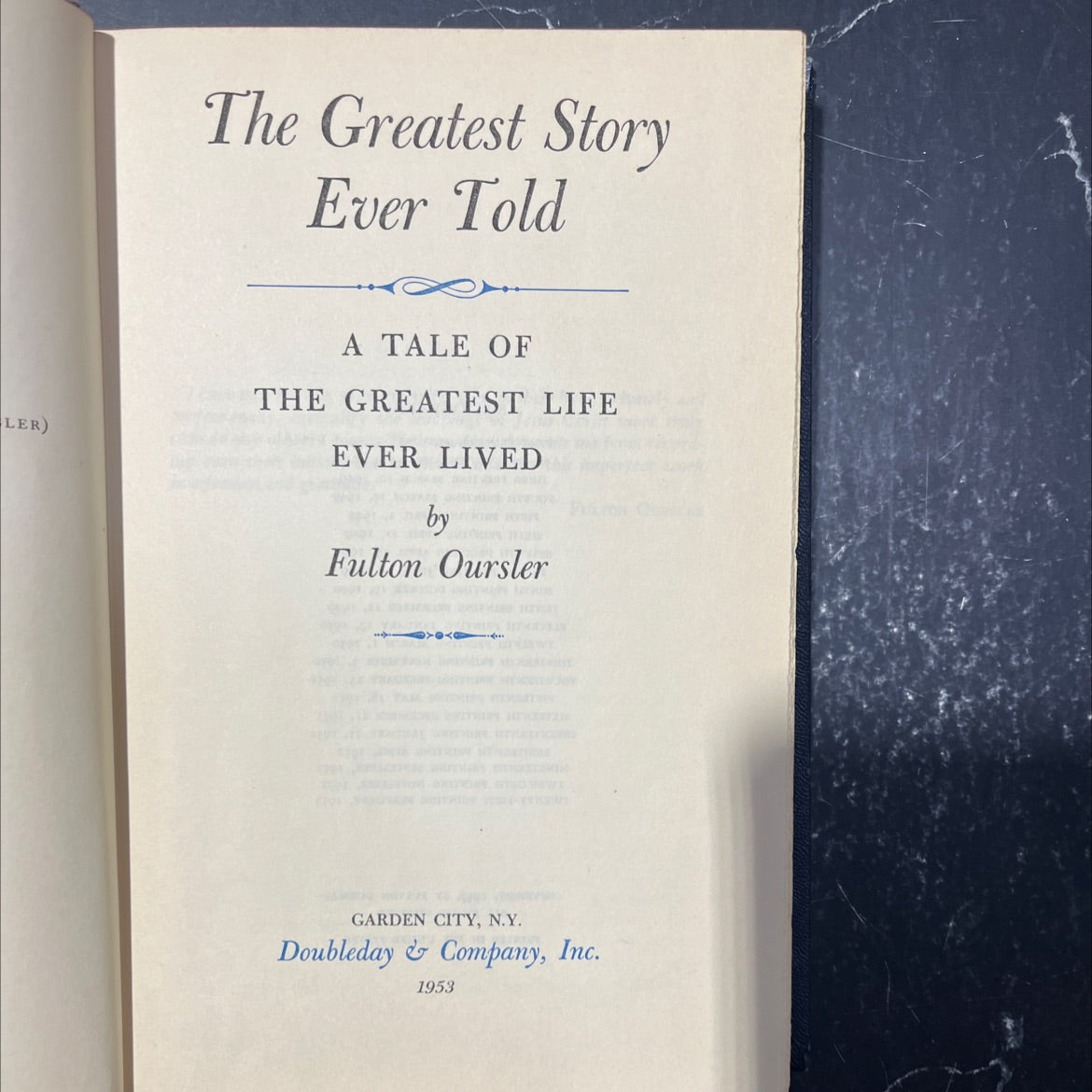 the greatest story ever told a tale of the greatest life ever lived book, by Fulton Oursler, 1953 Hardcover image 2