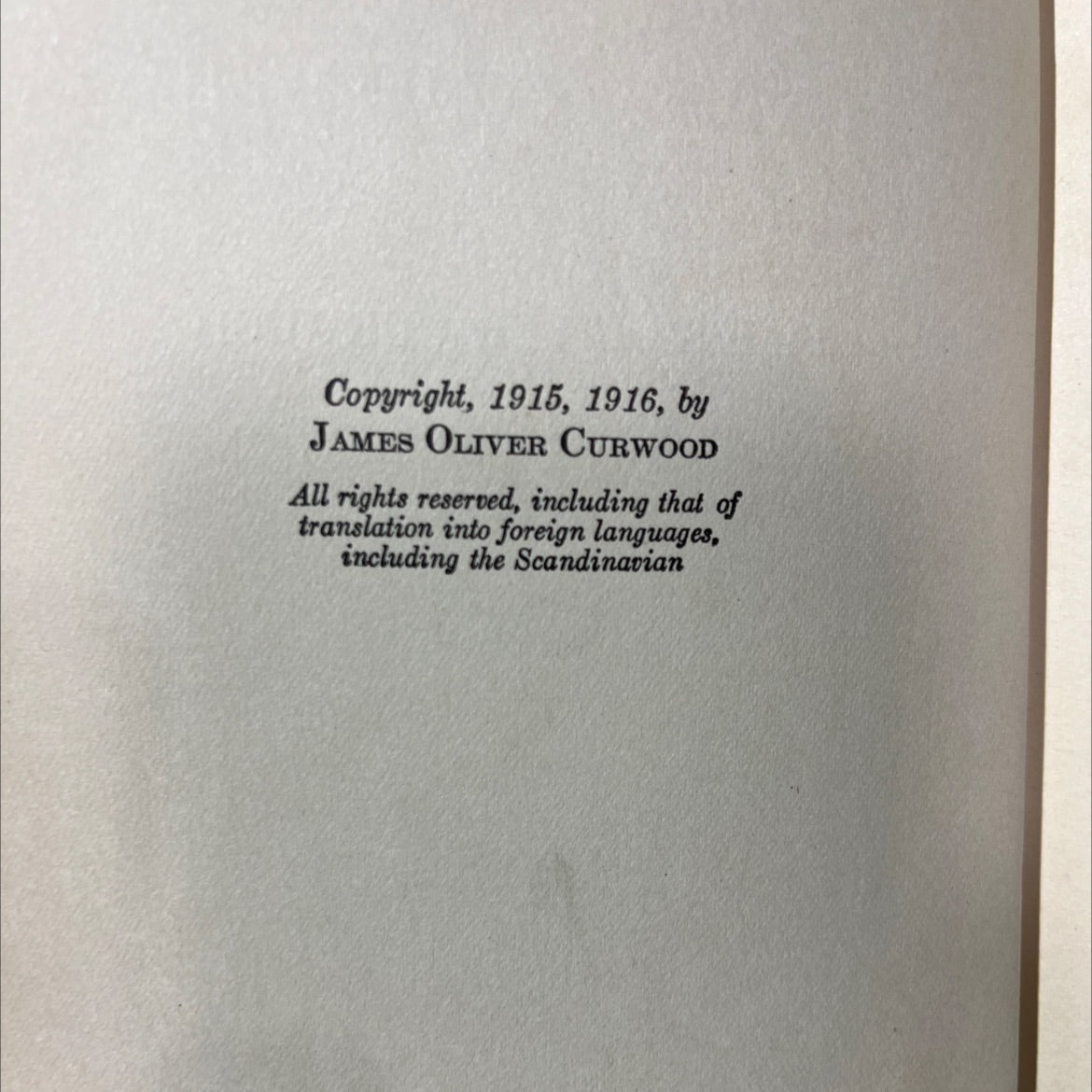 the grizzly king a romance of the wild book, by james oliver curwood, 1916 Hardcover image 3