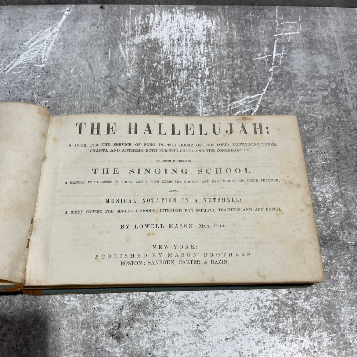the hallelujah: a book for the service of song in the house of the lord book, by lowell mason, 1854 Leather image 2