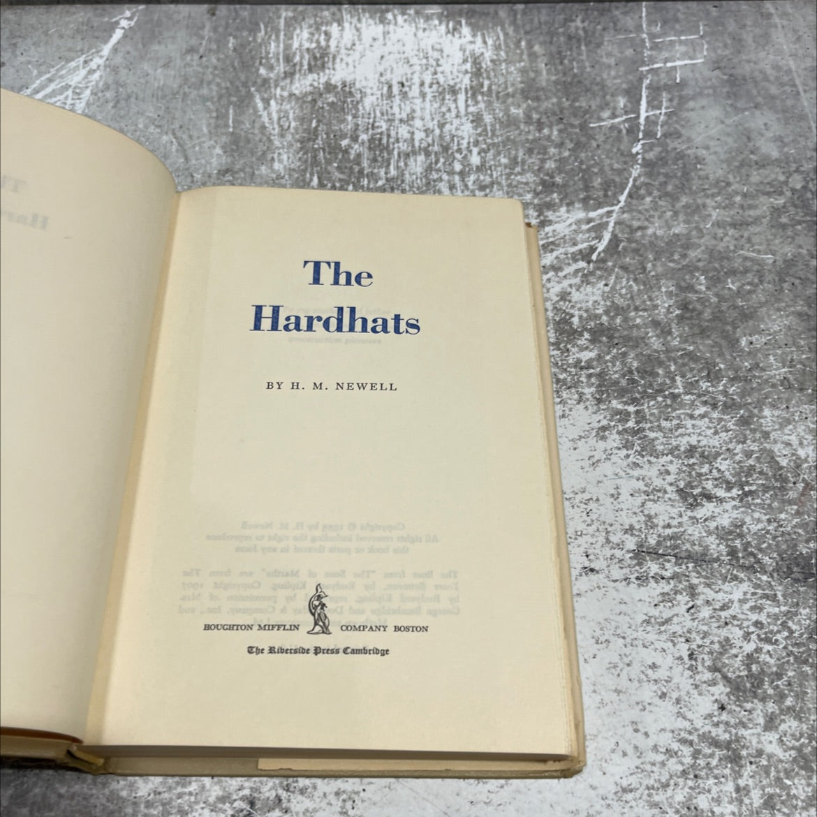 the hardhats book, by h. m. newell, 1955 Hardcover image 2
