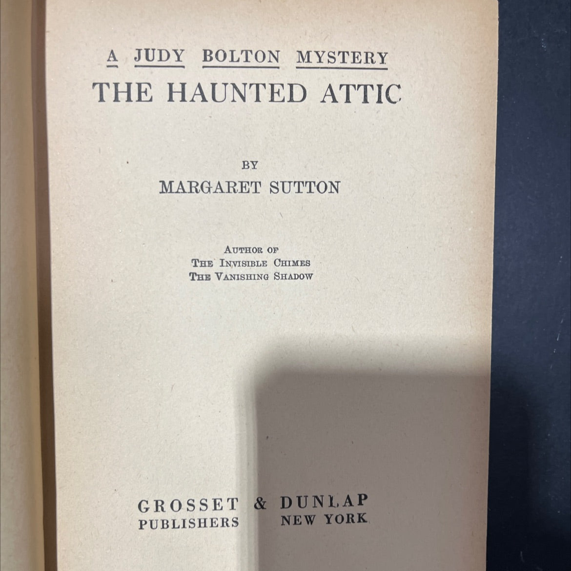 the haunted attic book, by margaret sutton, 1932 Hardcover image 2