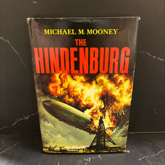 the hindenburg book, by Michael Macdonald Mooney, 1972 Hardcover image 1