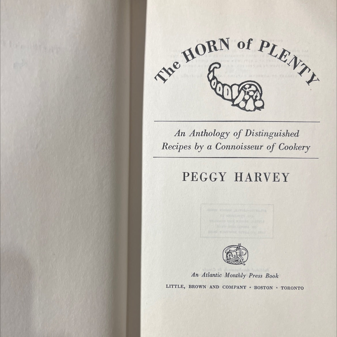 the horn of plenty an anthology of distinguished recipes by a connoisseur of cookery book, by peggy harvey, 1964 image 2