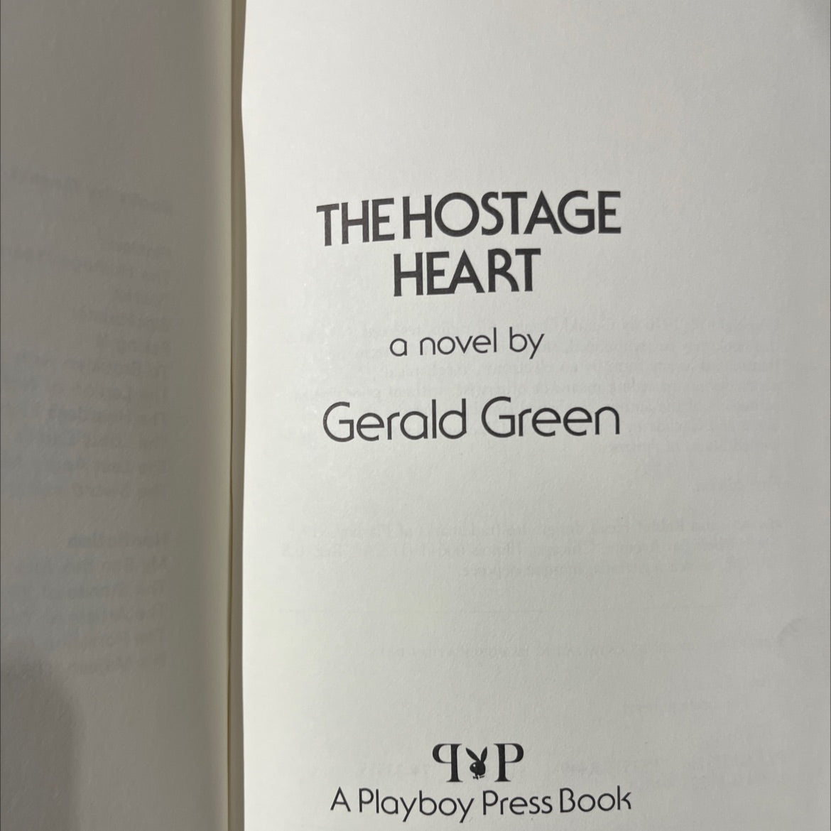 the hostage heart book, by Gerald Green, 1976 Hardcover image 2