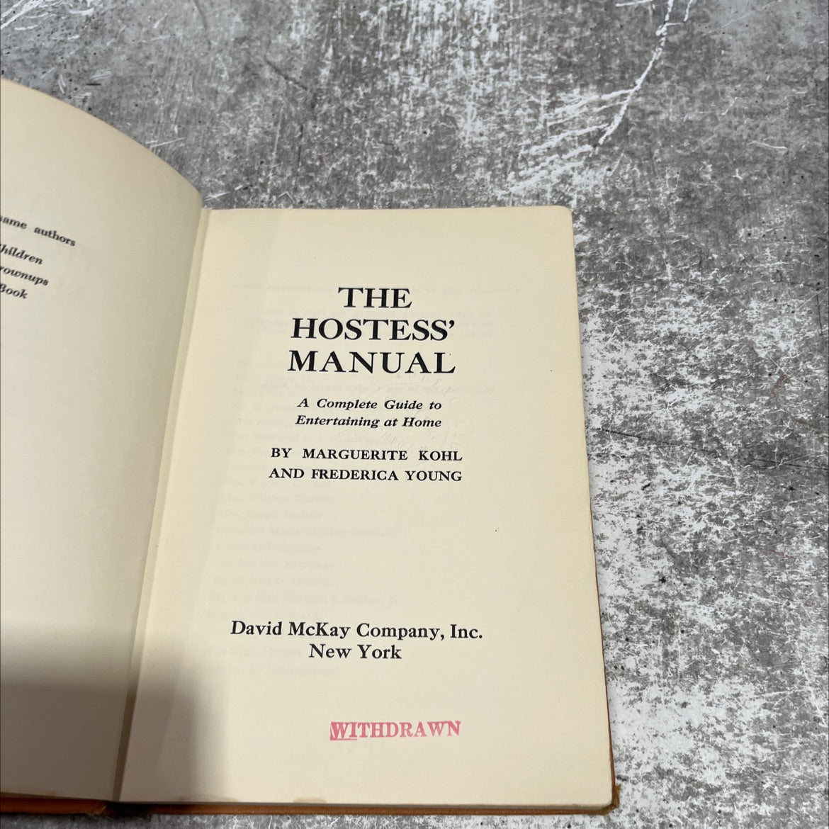 the hostess' manual a complete guide to entertaining at home book, by marguerite kohl and frederica young, 1954 image 2