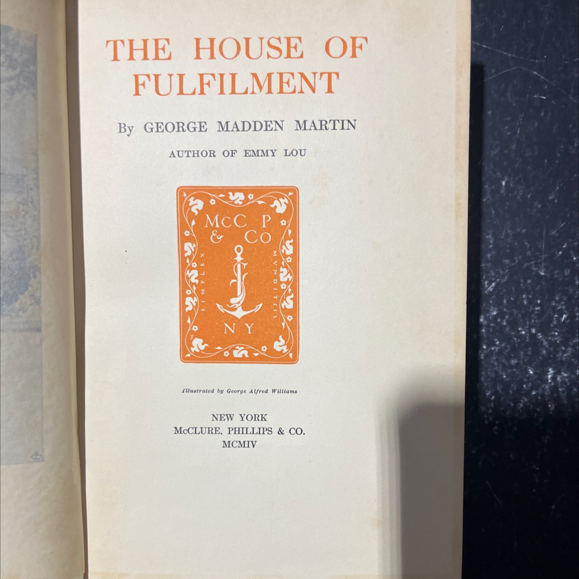 the house of fulfilment book, by george madden martin, 1904 Hardcover image 2