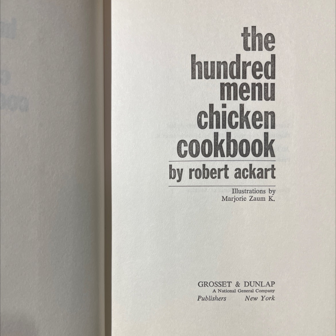 the hundred menu chicken cookbook book, by robert ackart, 1972 Hardcover image 2