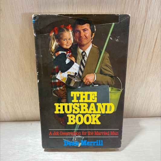the husband book book, by dean merrill, 1977 Hardcover, Vintage image 1