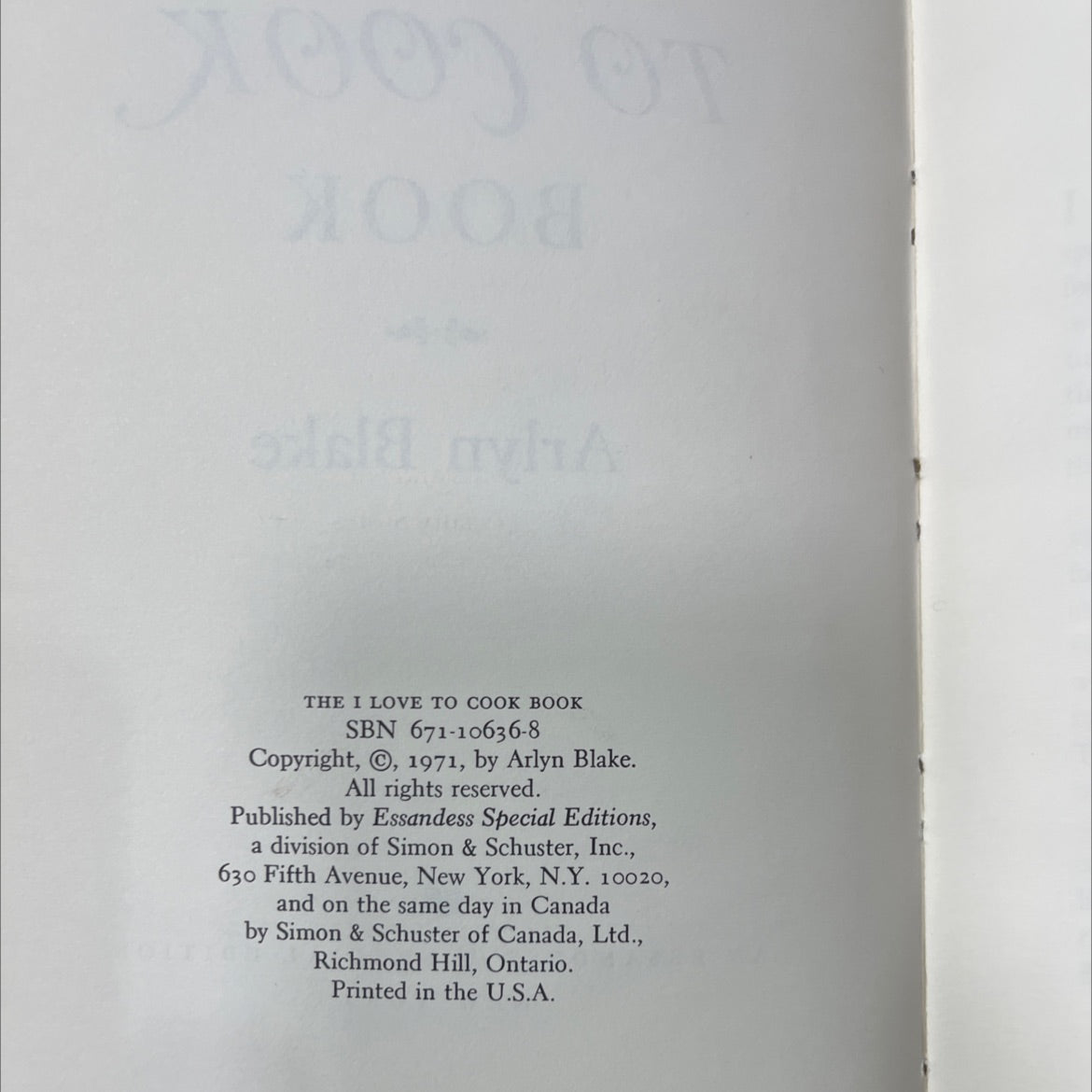 the i love to cook book book, by Arlyn Blake, 1971 Hardcover image 3