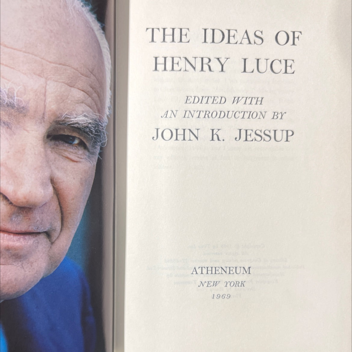 the ideas of henry luce book, by john k. jessup, 1969 Hardcover image 2