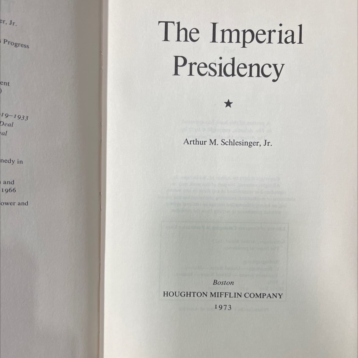 the imperial presidency book, by Arthur M. Schlesinger, Jr., 1973 Hardcover image 2