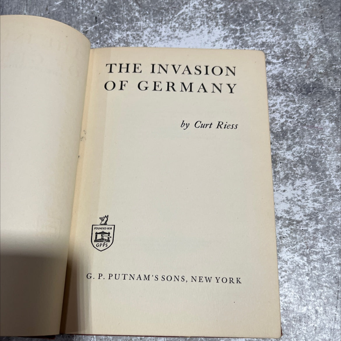 the invasion of germany founded 1838 gpps book, by curt riess, 1943 Hardcover image 2