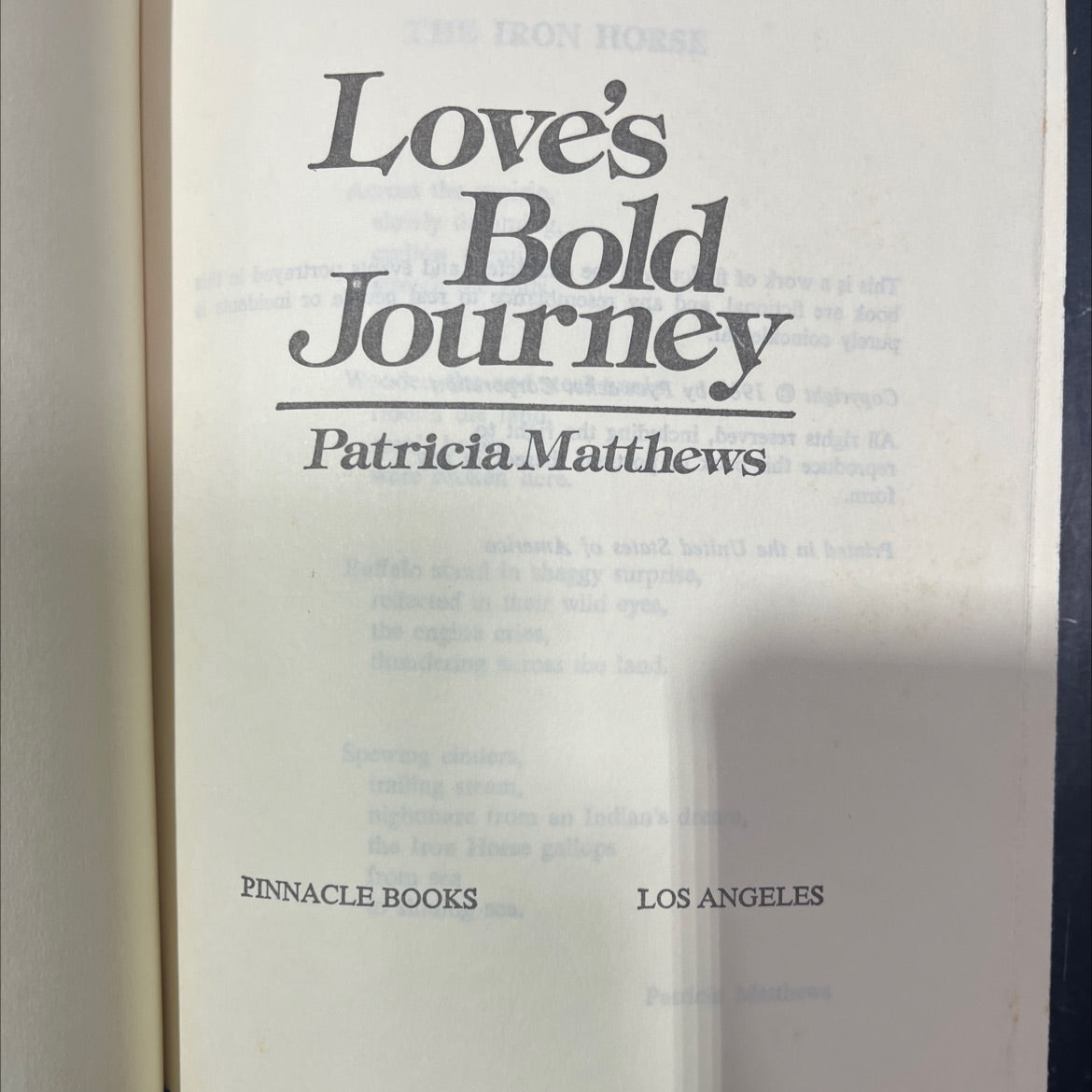 the iron horse love's bold journey book, by patricia matthews, 2010 Hardcover image 2