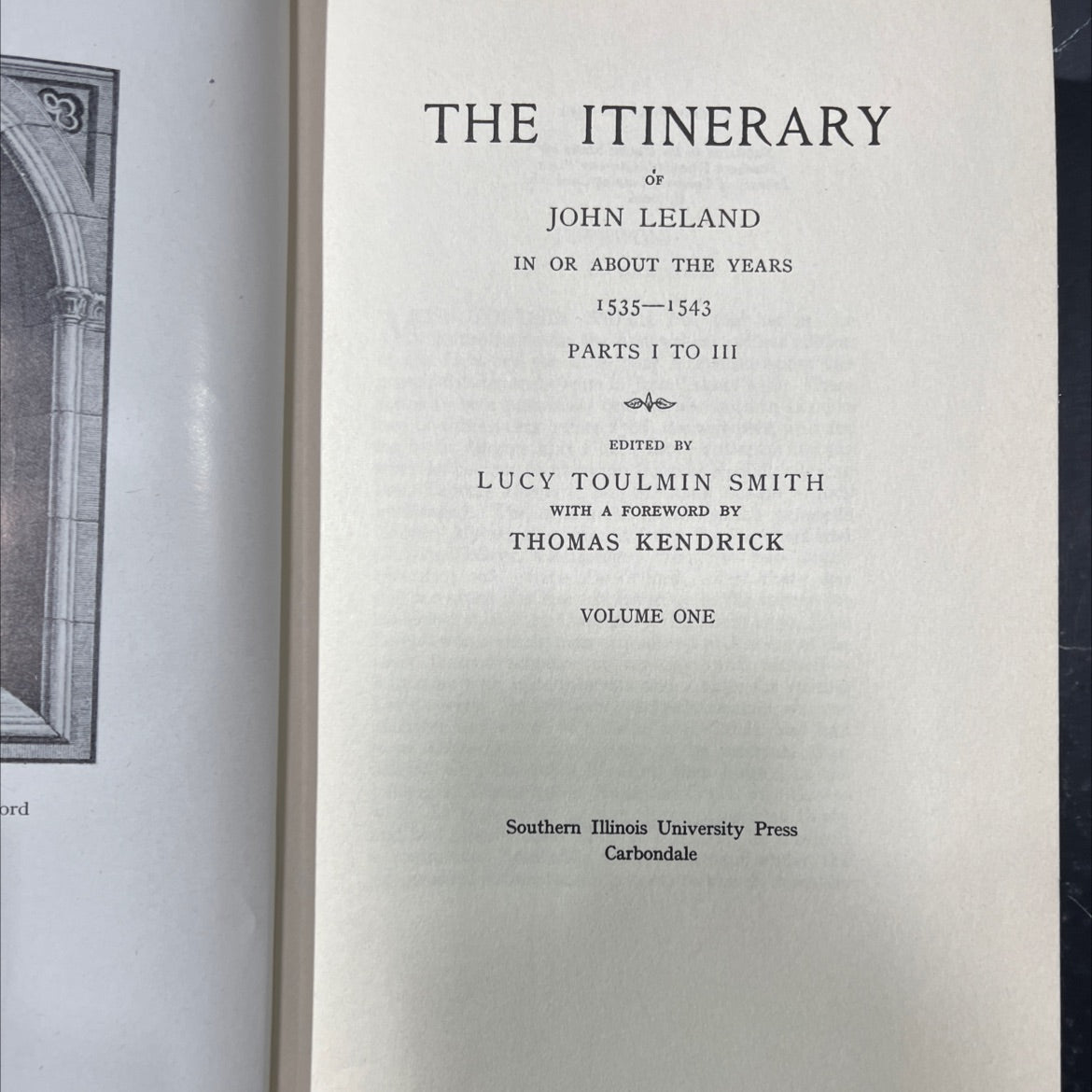 the itinerary of john leland in or about the years 1535-1543 parts i to iii book, by john leland, 1964 Hardcover image 2