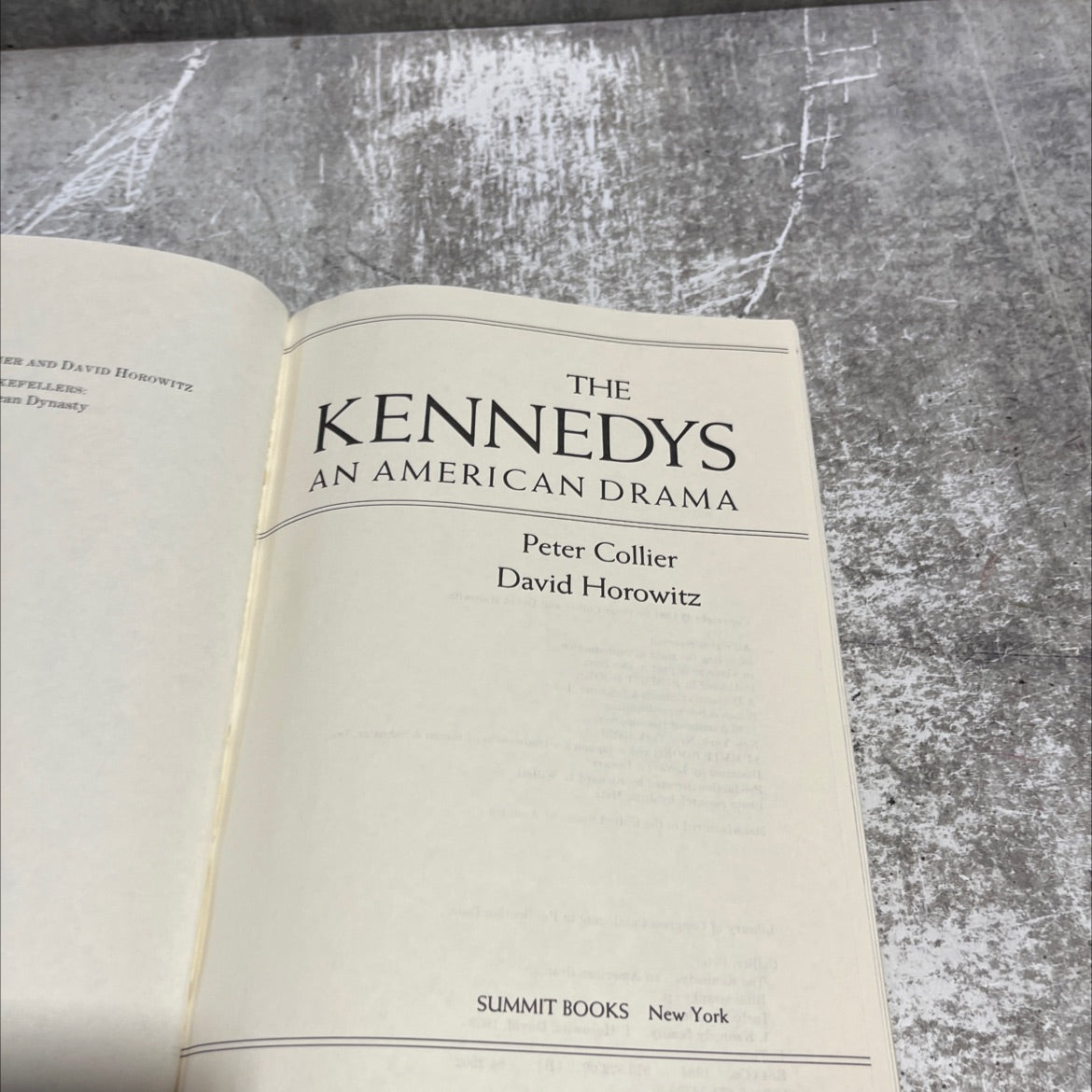 the kennedys an american drama book, by Peter Collier, David Horowitz, 1984 Hardcover image 2