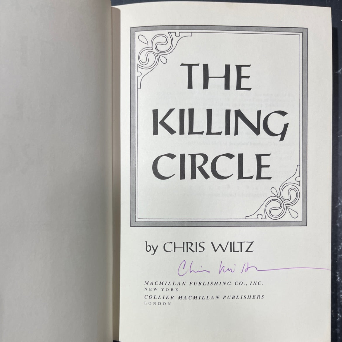 SIGNED the killing circle book, by chris wiltz, 1981 Hardcover, First Edition, Vintage image 2