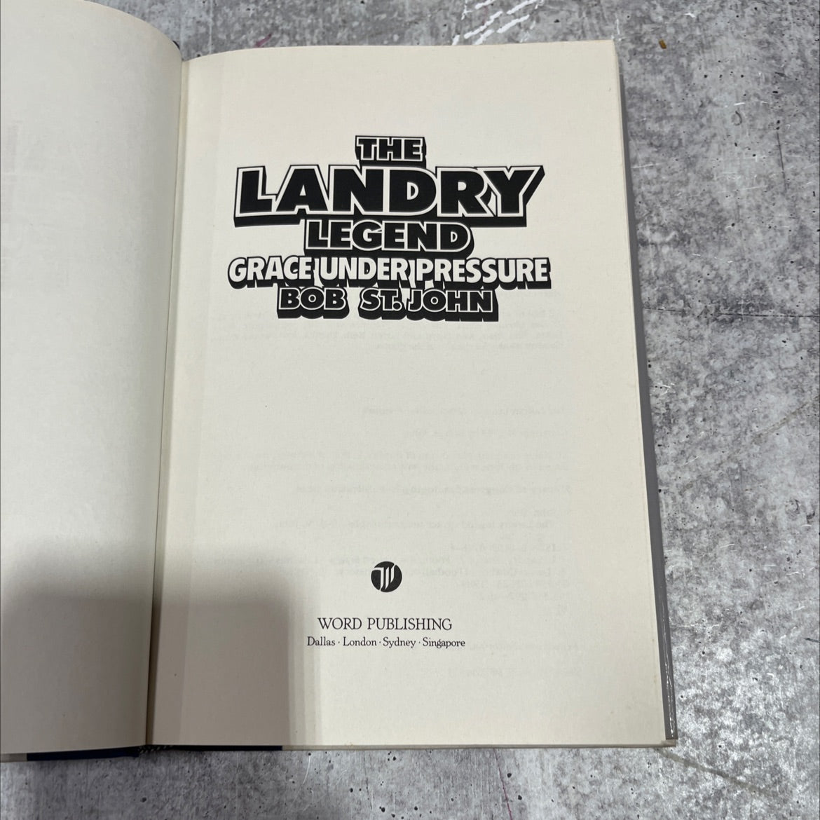 the landry legend: grace under pressure book, by Bob St. John, 1989 Hardcover image 2