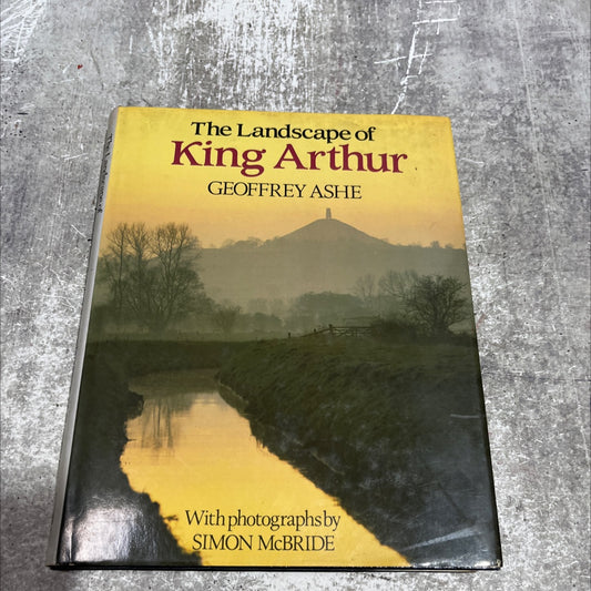 the landscape of king arthur book, by geoffrey ashe, 1988 Hardcover image 1