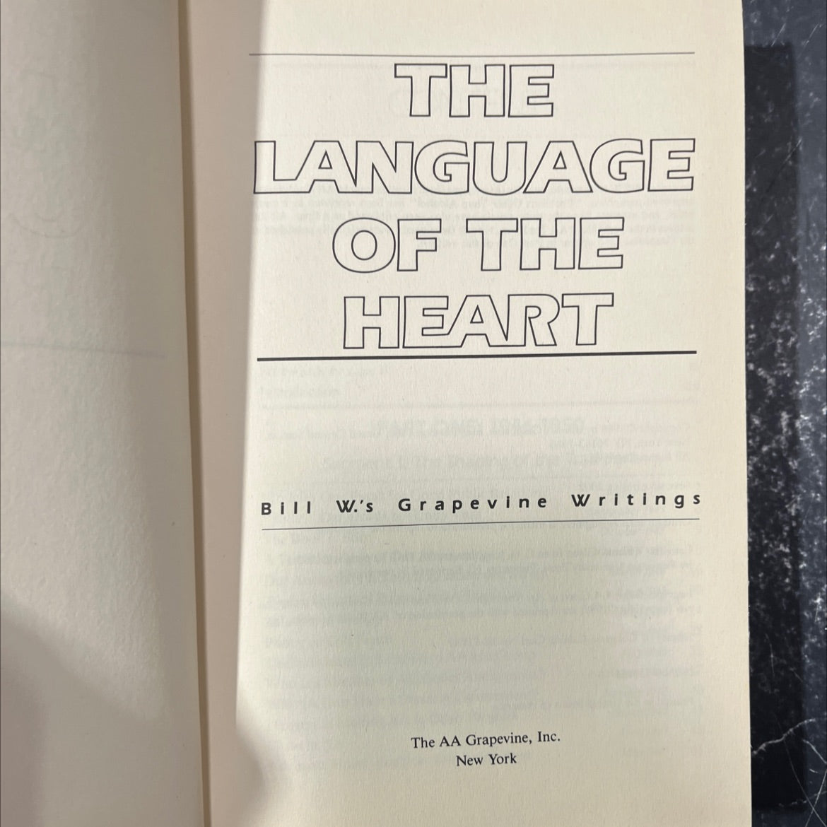 the language of the heart bill w.'s grapevine writings book, by Bill W., 2002 Hardcover image 2