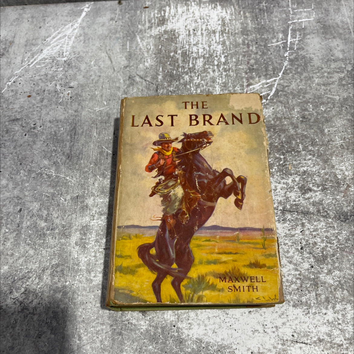 the last brand book, by maxwell smith, 1933 Hardcover image 1