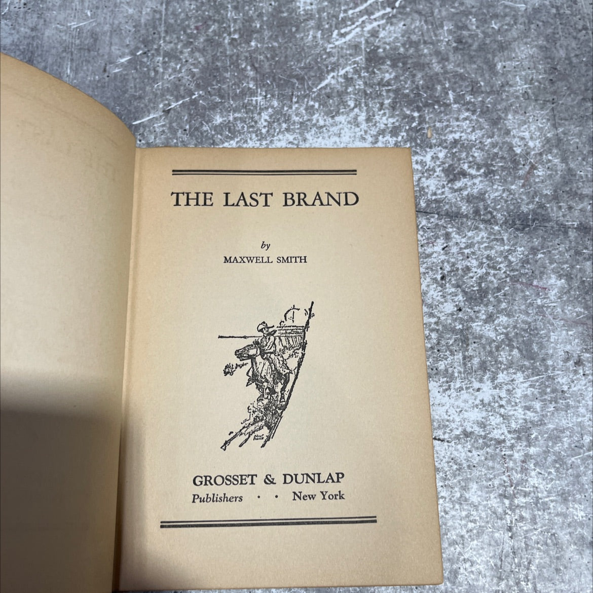 the last brand book, by maxwell smith, 1933 Hardcover image 2