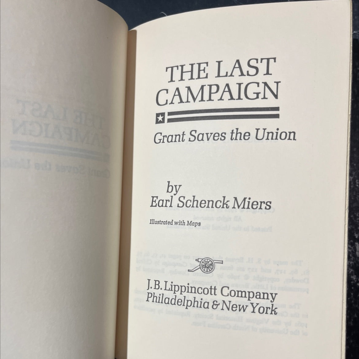 the last campaign grant saves the union book, by Earl Schenck Miers, 1972 Hardcover image 2