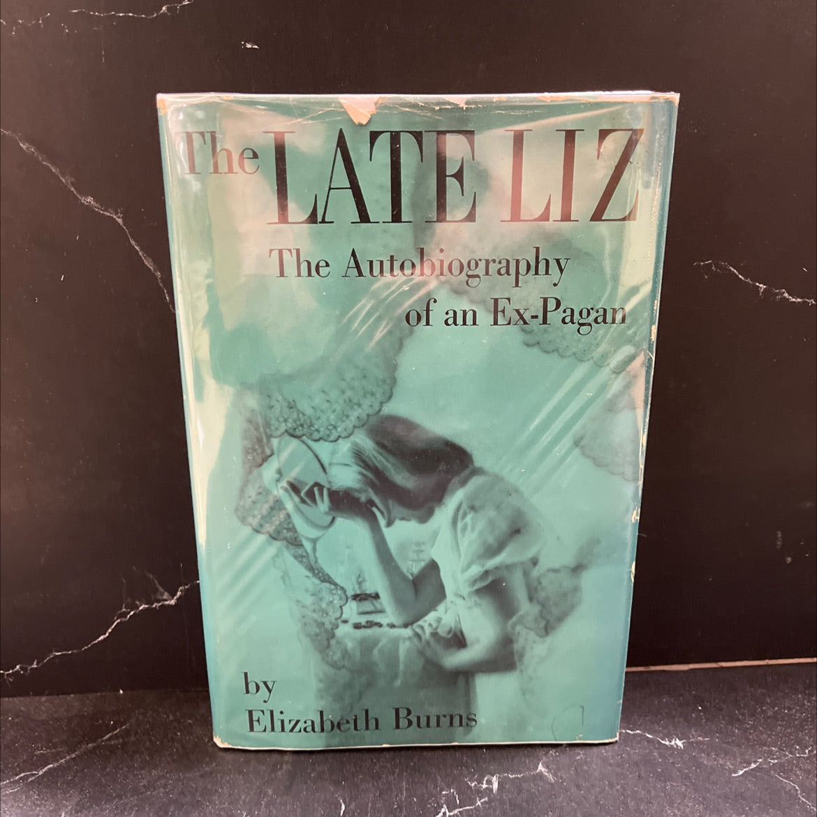 the late liz the autobiography of an ex-pagan book, by elizabeth burns, 1966 Hardcover image 1