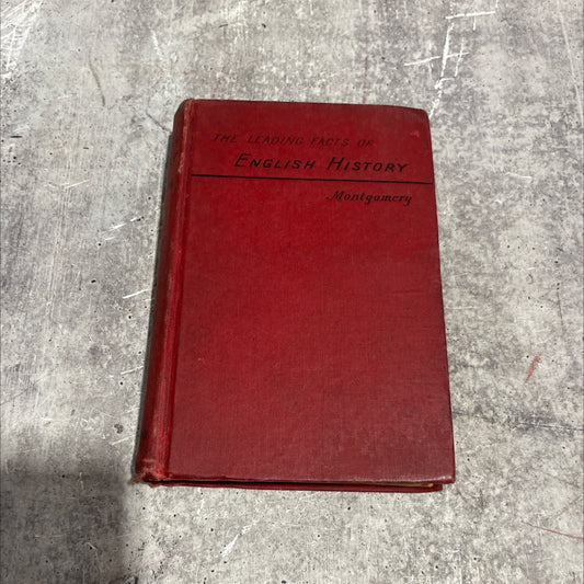 the leading facts of english history book, by d. h. montgomery, 1890 Hardcover image 1