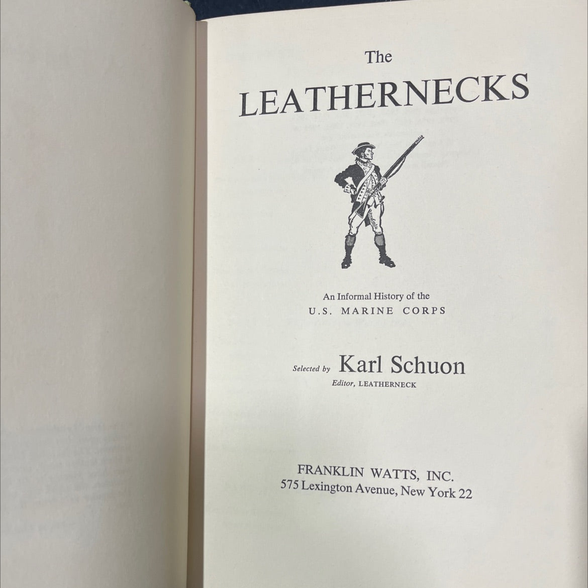 the leathernecks an informal history of the u.s. marine corps book, by unknown, 1963 Hardcover image 2
