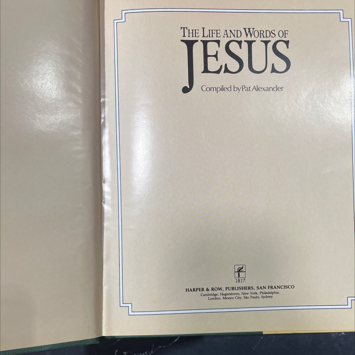 the life and words of jesus book, by Pat Alexander, 1983 Hardcover image 2