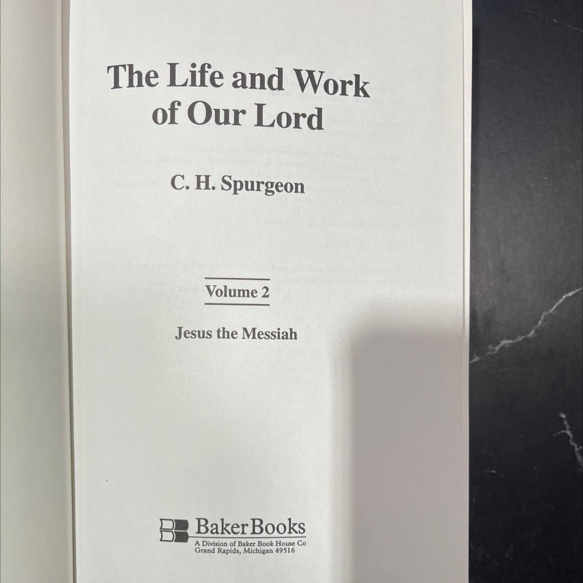 the life and work of our lord c. h. spurgeon volume 2 jesus the messiah book, by c. h. spurgeon, 1998 Leather image 2