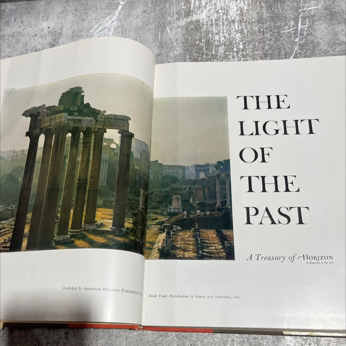 the light of the past a treasury of horizon a magazine of the arts book, by Irwin Glusker, 1965 Hardcover image 2