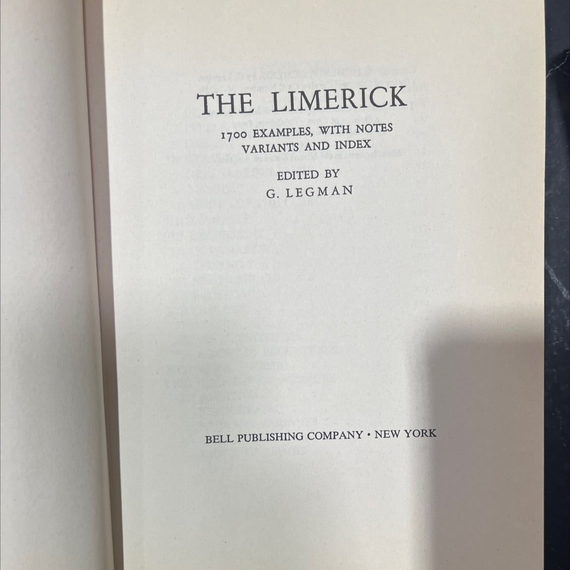 the limerick 1700 examples, with notes variants and index book, by g. legman, 1969 Hardcover image 2