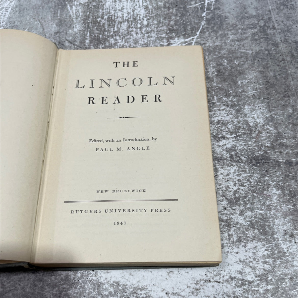 the lincoln reader book, by paul m. angle, 1947 Hardcover image 2